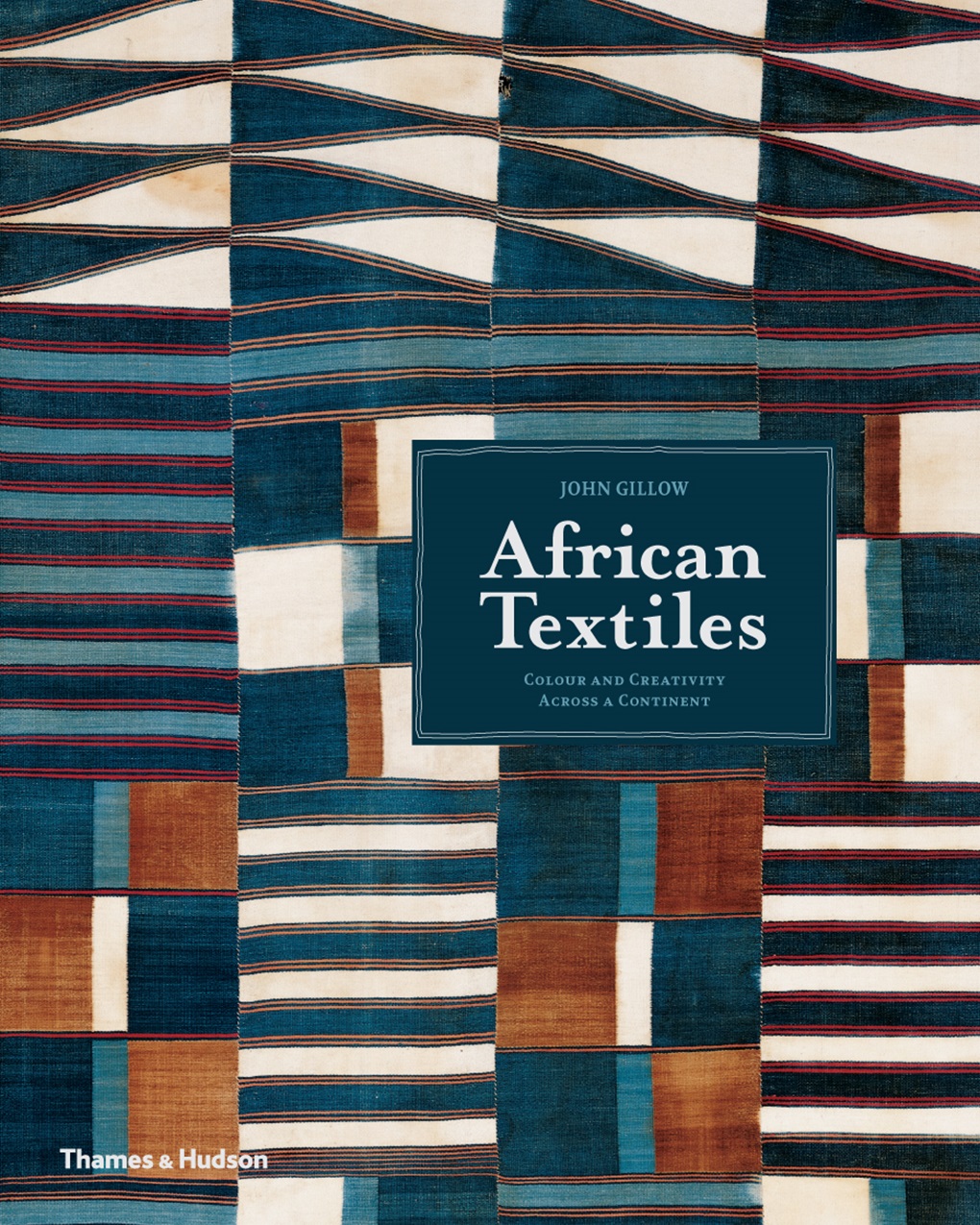 African Textiles: Colour and Creativity Across a Continent