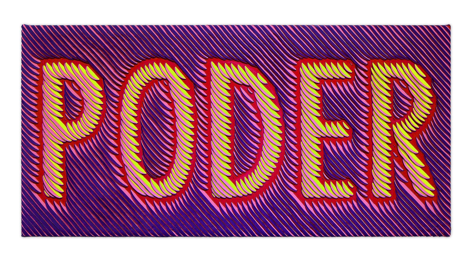 A colourful stitched artwork with yellow and pink letters that read: Poder. Power in Spanish. 