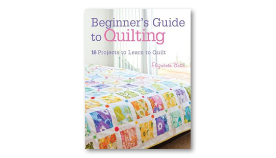 Beginner's Guide to Quilting