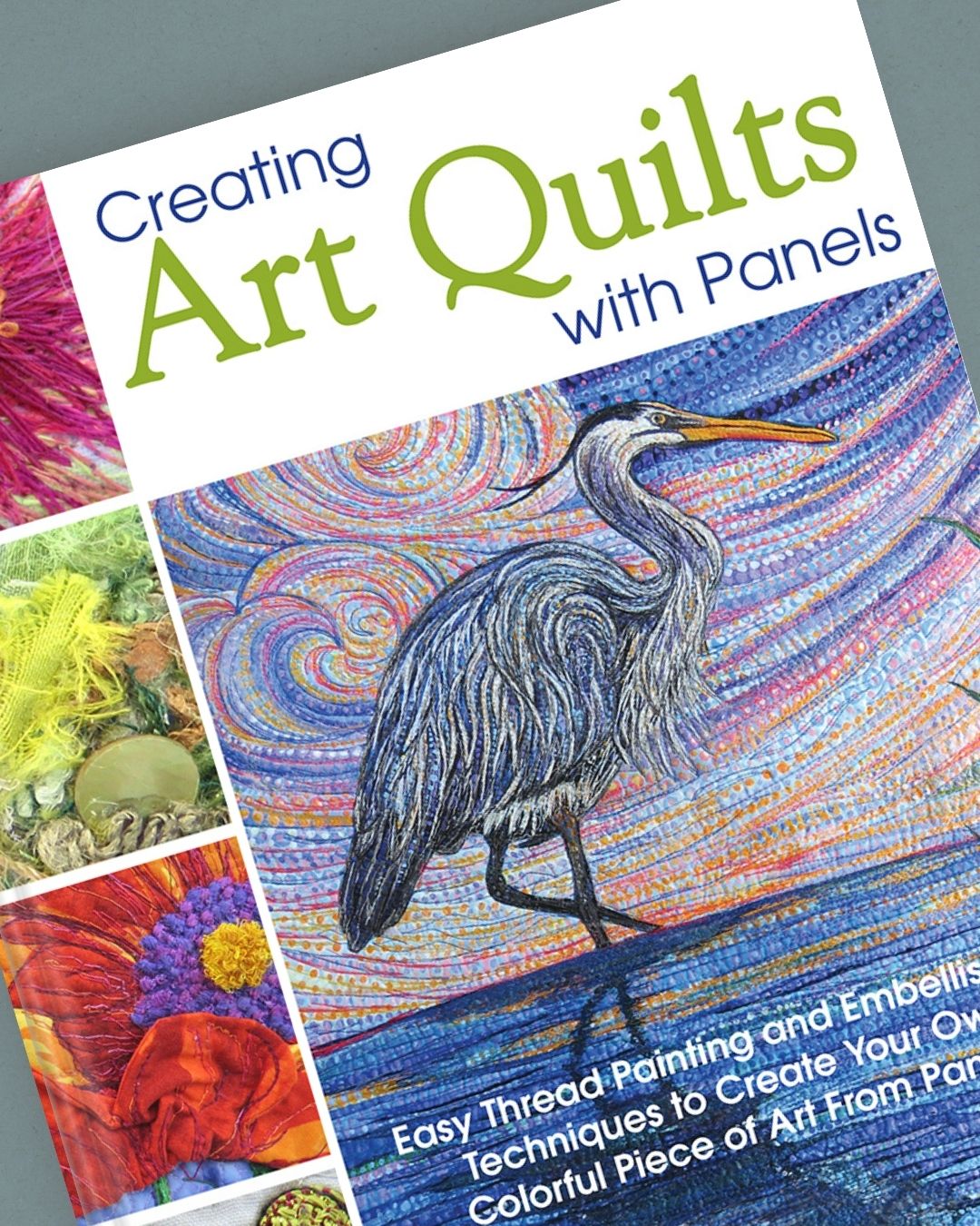 Creating Art Quilts with Panels book cover